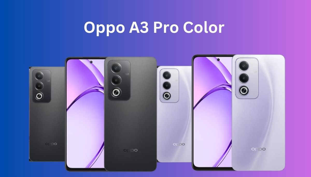 Oppo A3 Pro Colors