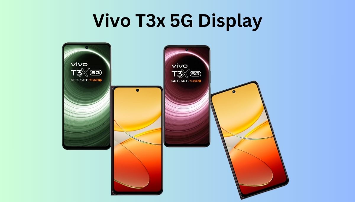 Vivo T3x 5G Display