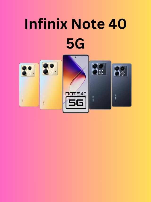 अब दिनभर चलेगी 5000 mAh बैटरी और साथ में 33W वोल्ट का फ़ास्ट चार्जर लेकर Infinix Note 40 5G फ़ोन बाजार में आ चुका है