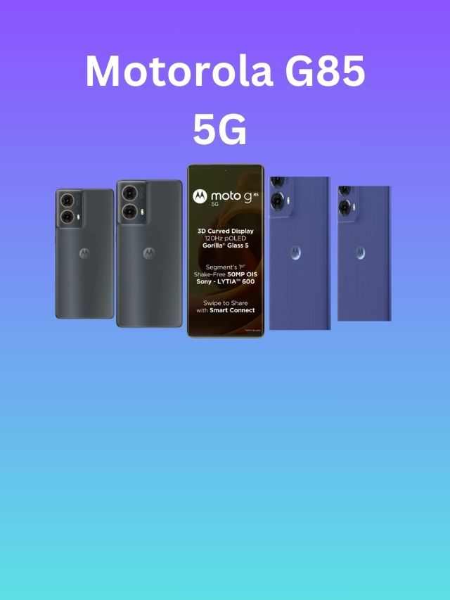 Motorola G85 5G मोबाइल अब mi और vivo जैसी दिग्गज कंपनी को देगा टक्कर इस में 5000 mAh बैटरी और 50Mp कैमरा