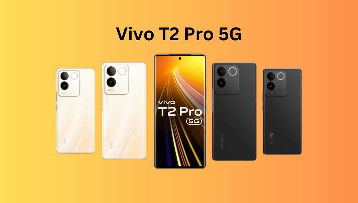 Vivo T2 Pro 5G