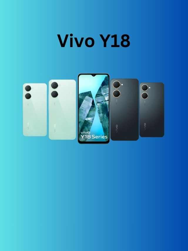 अब आपके बजेट में मिलरहा हे दमदार 5000 mAh बैटरी और 128GB स्टोरेज के साथ Vivo Y18 फ़ोन आज ही घर लाए